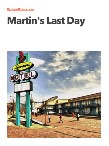 Martin's Last Day