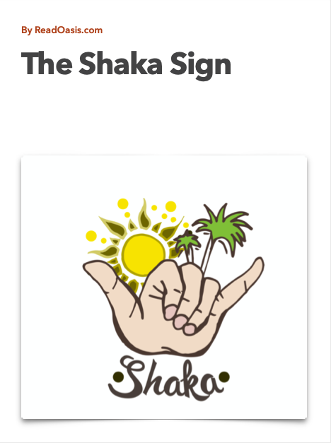 The Shaka Sign
